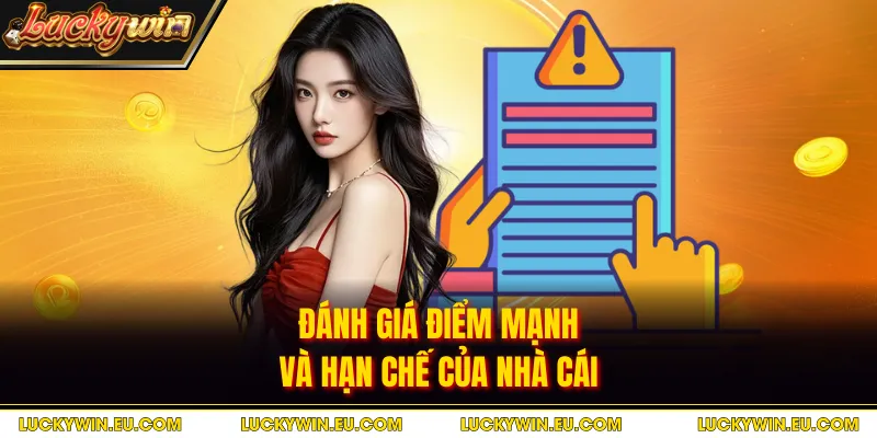 Đánh giá điểm mạnh và hạn chế của nhà cá